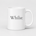 Whilst Mug in white