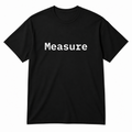 Measure T-Shirt in black