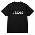 Taxes T-Shirt in black