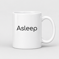 Asleep Mug in white