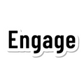 Engage die-cut sticker