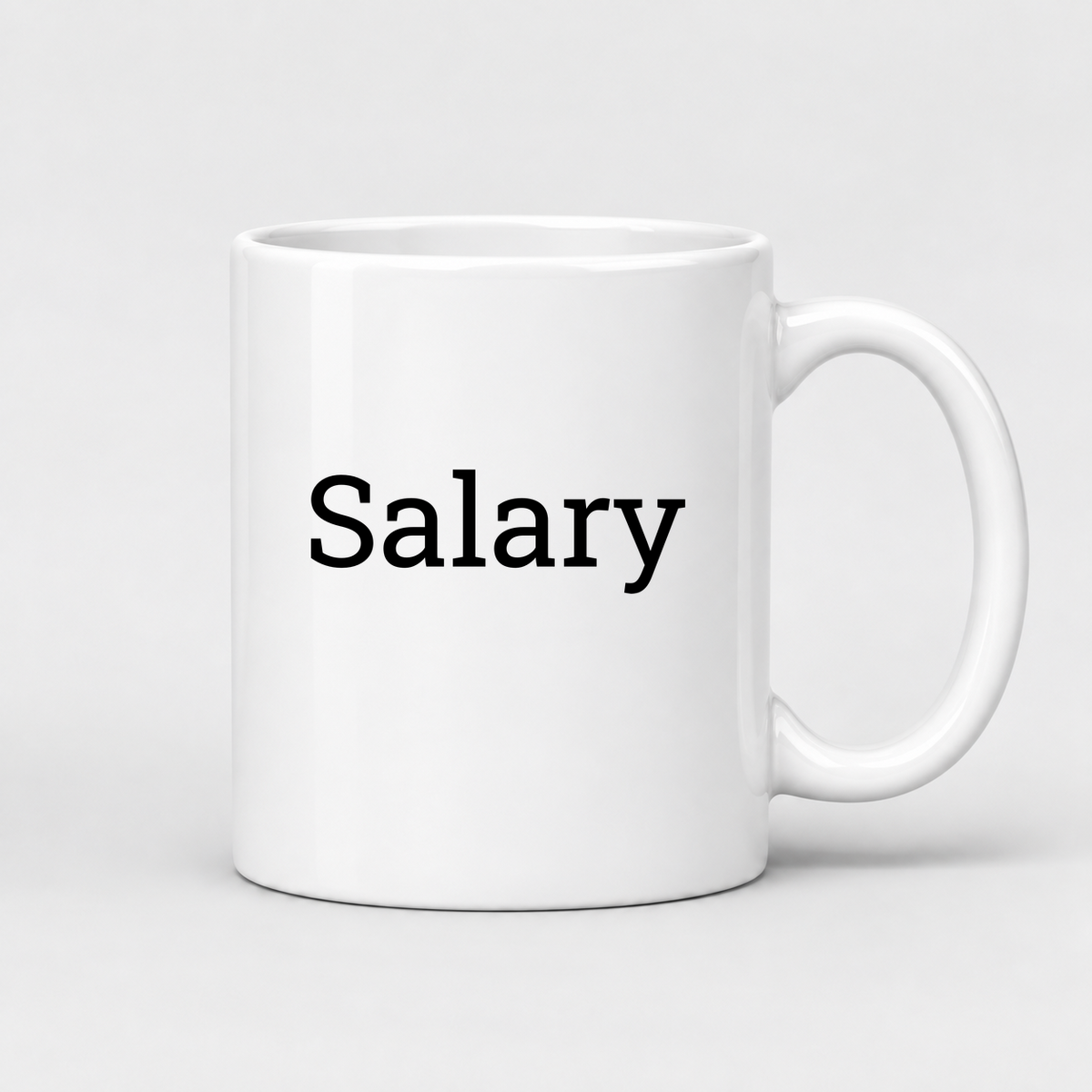 Salary Mug in white