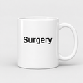 Surgery Mug in white