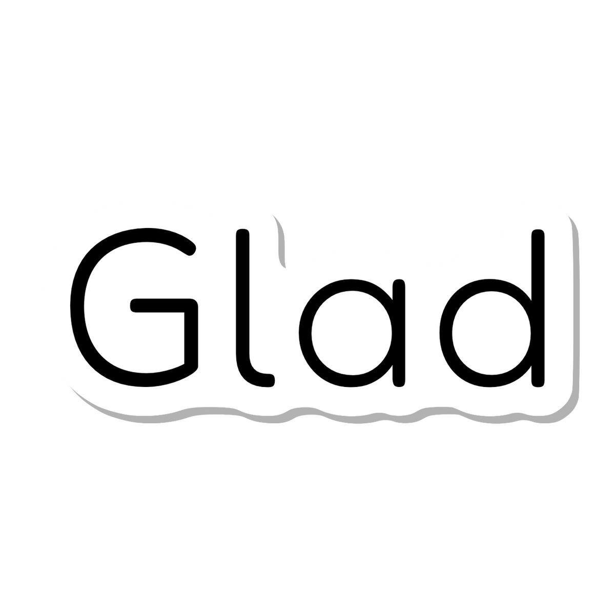 Glad die-cut sticker