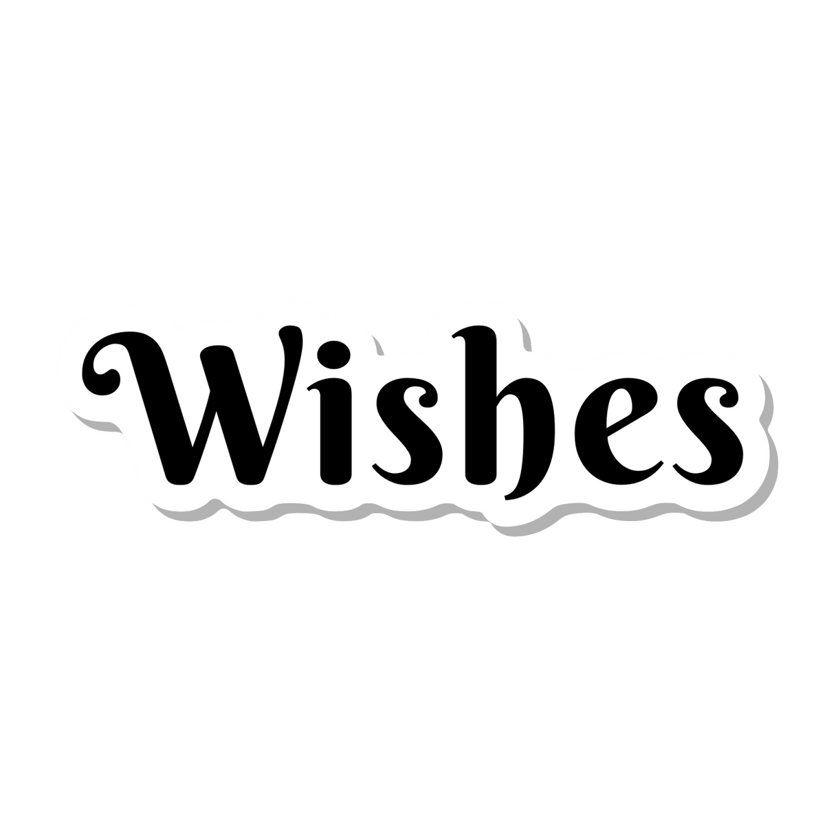 Wishes die-cut sticker