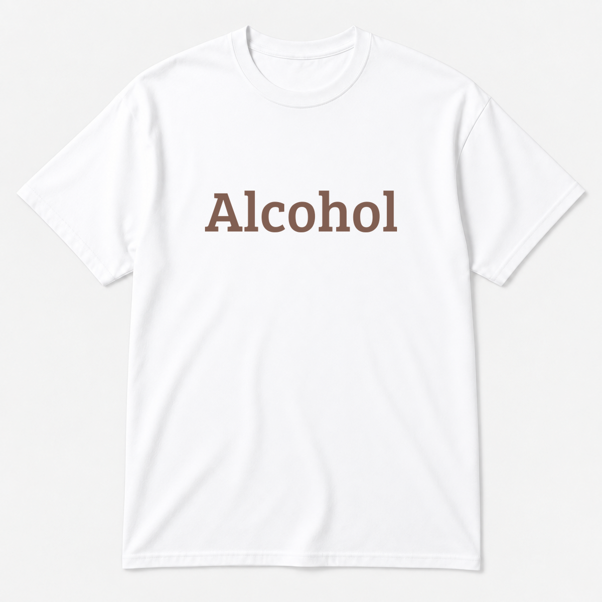 Alcohol T-Shirt in white with brown text