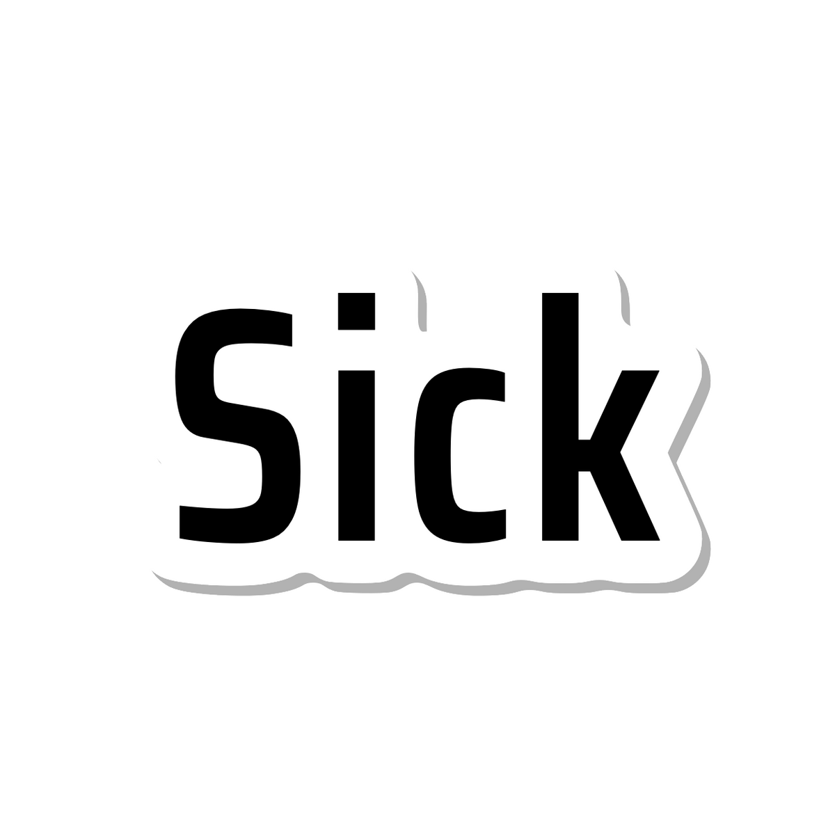 Sick die-cut sticker
