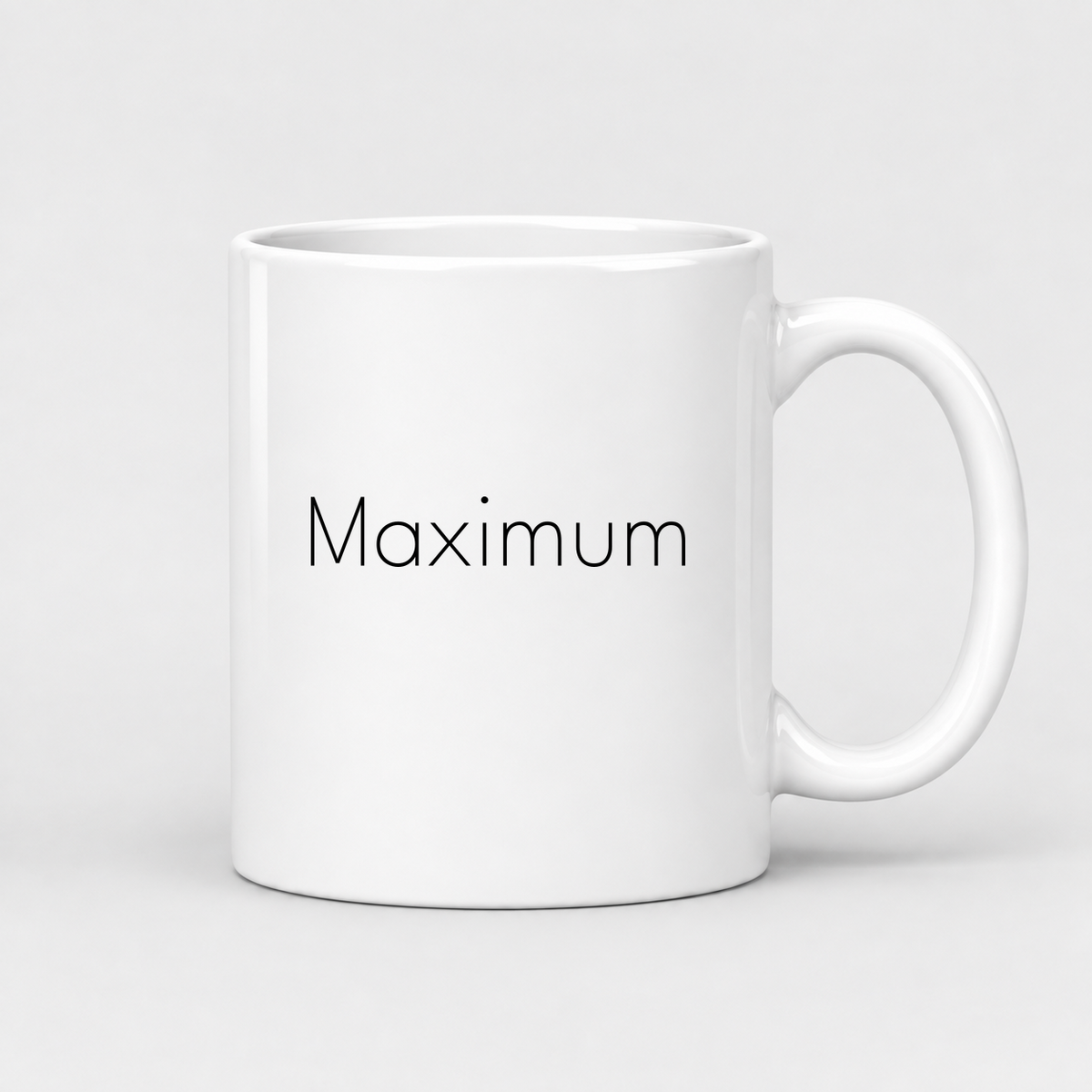 Maximum Mug in white