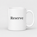 Reserve Mug in white