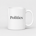 Politics Mug in white