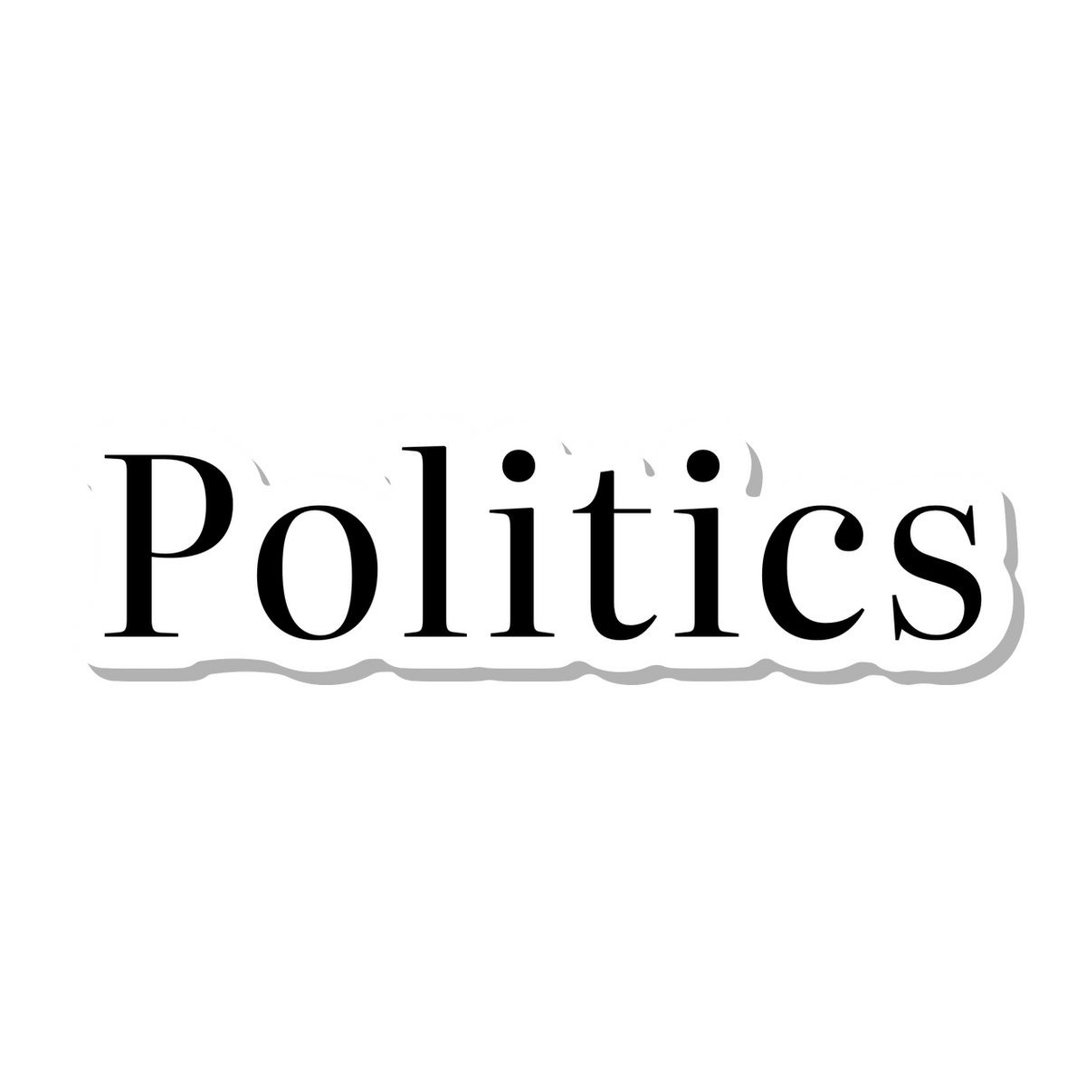 Politics die-cut sticker
