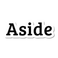 Aside die-cut sticker