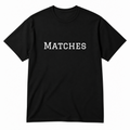 Matches T-Shirt in black
