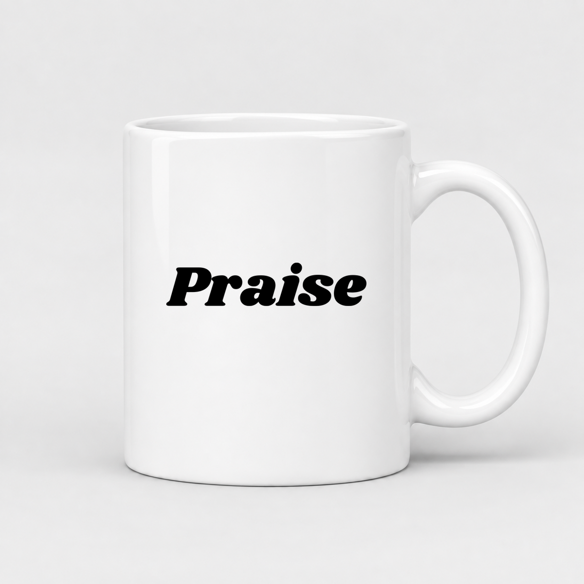 Praise Mug in white
