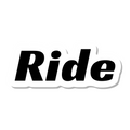 Ride die-cut sticker
