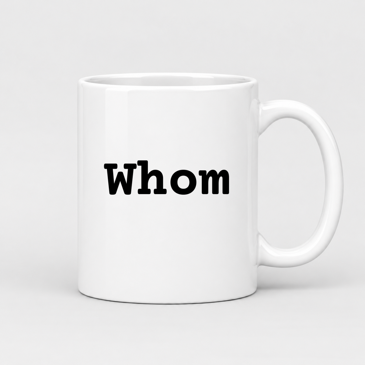 Whom Mug in white