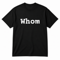 Whom T-Shirt in black