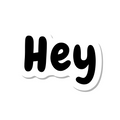 Hey die-cut sticker