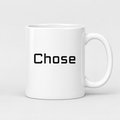 Chose Mug in white