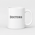 Doctors Mug in white