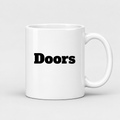 Doors Mug in white