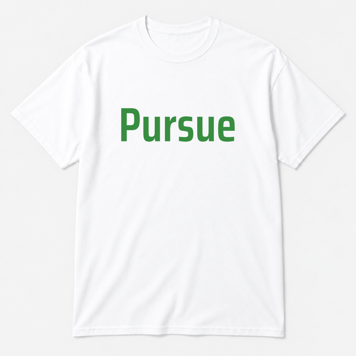 Pursue T-Shirt in white with green text