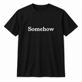 Somehow T-Shirt in black