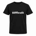 Difficult T-Shirt in black