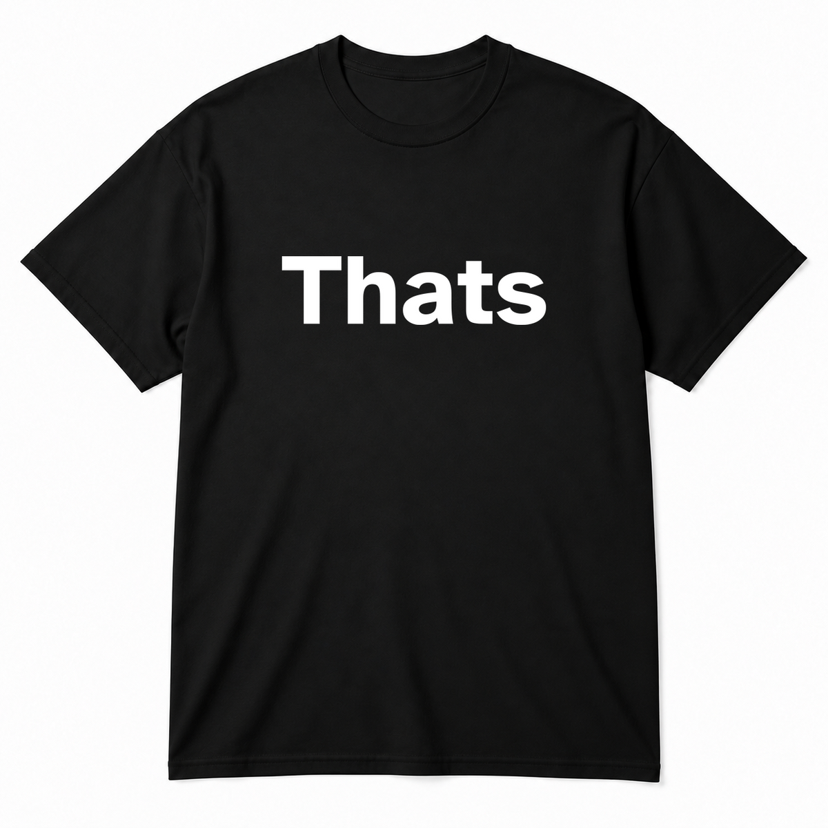 Thats T-Shirt in black