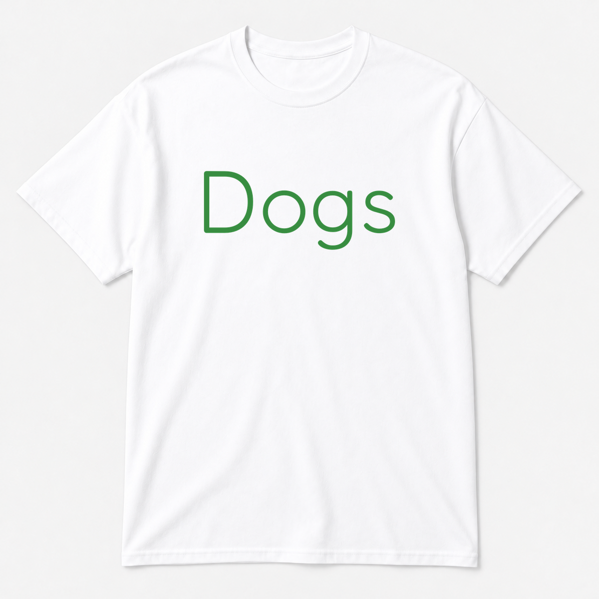 Dogs T-Shirt in white with green text