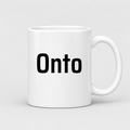 Onto Mug in white