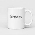 Birthday Mug in white