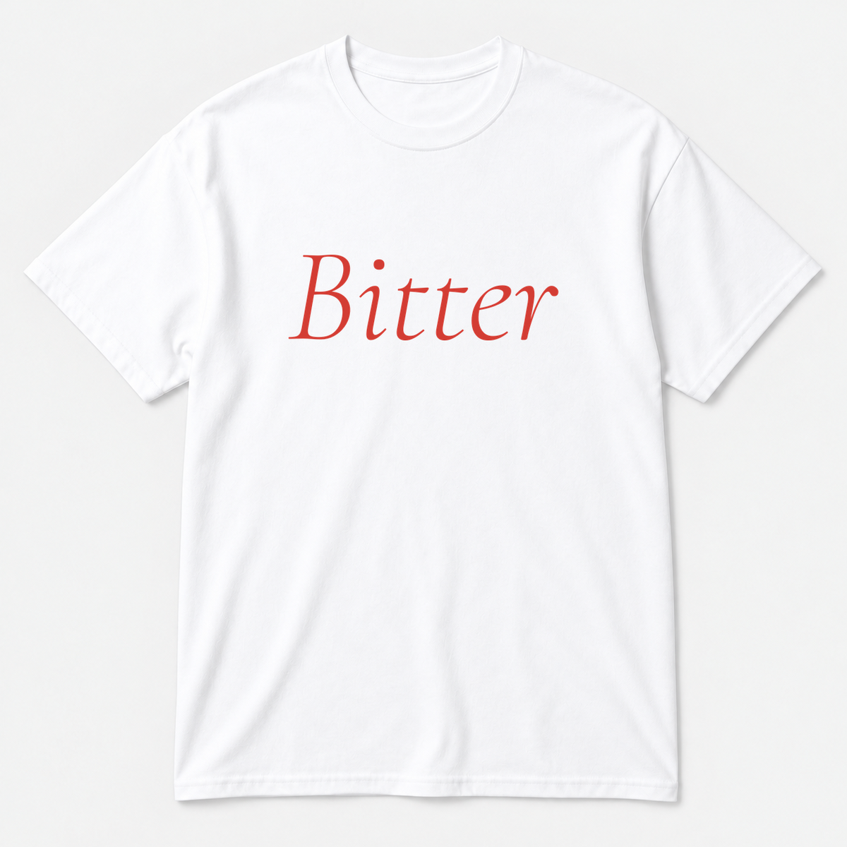 Bitter T-Shirt in white with red text