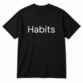 Habits T-Shirt in black