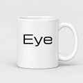 Eye Mug in white