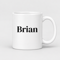 Brian Mug in white