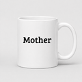 Mother Mug in white