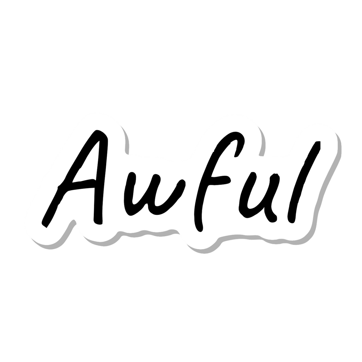 Awful die-cut sticker