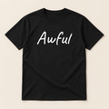 Awful T-Shirt in black