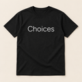 Choices T-Shirt in black
