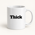Thick Mug in white