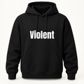 Violent Hoodie in black