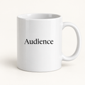 Audience Mug in white