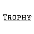 Trophy die-cut sticker