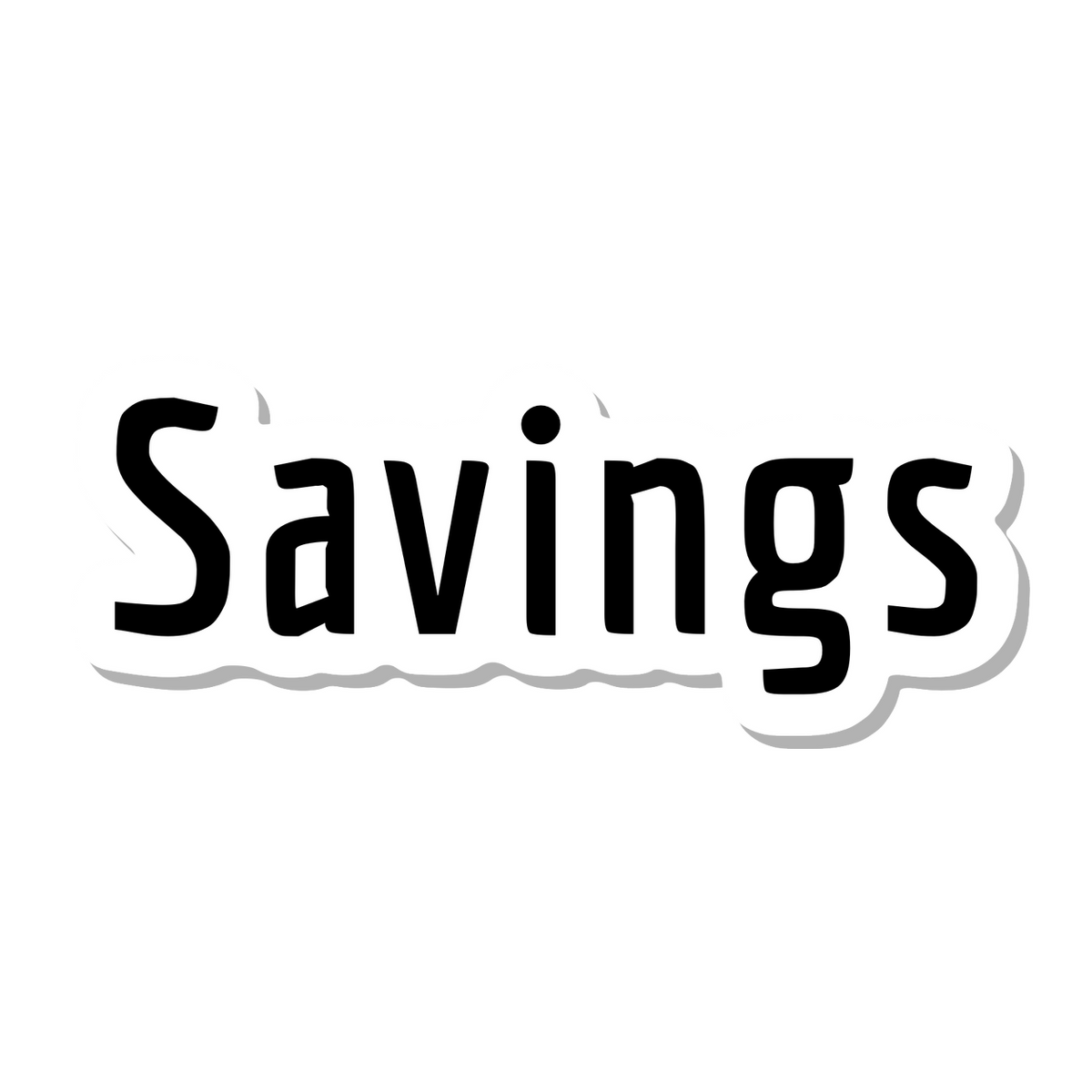 Savings die-cut sticker