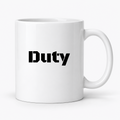Duty Mug in white
