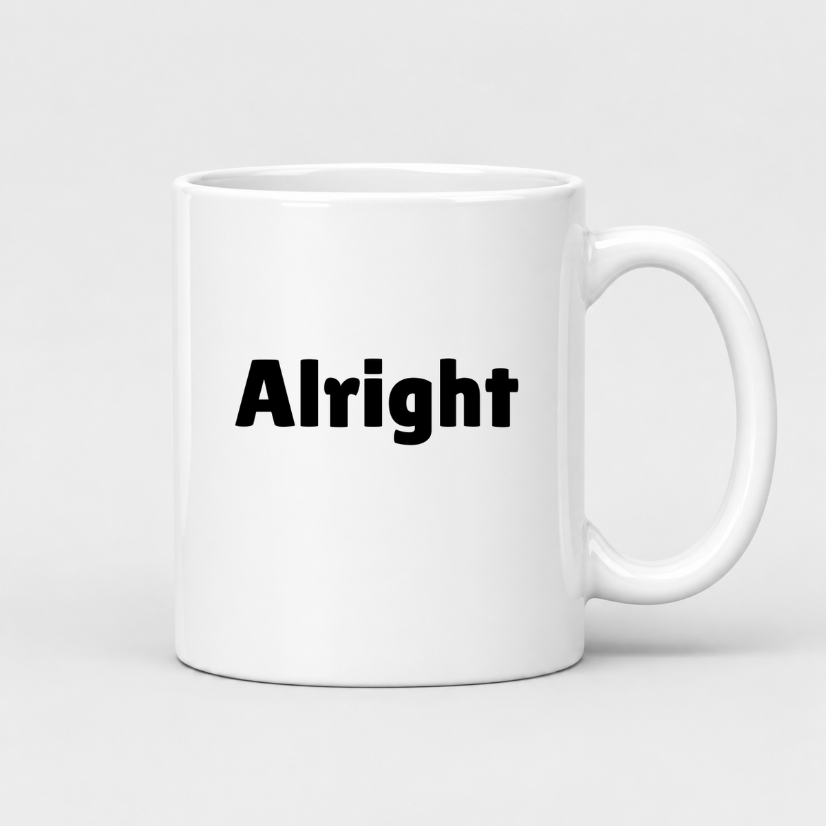 Alright Mug in white