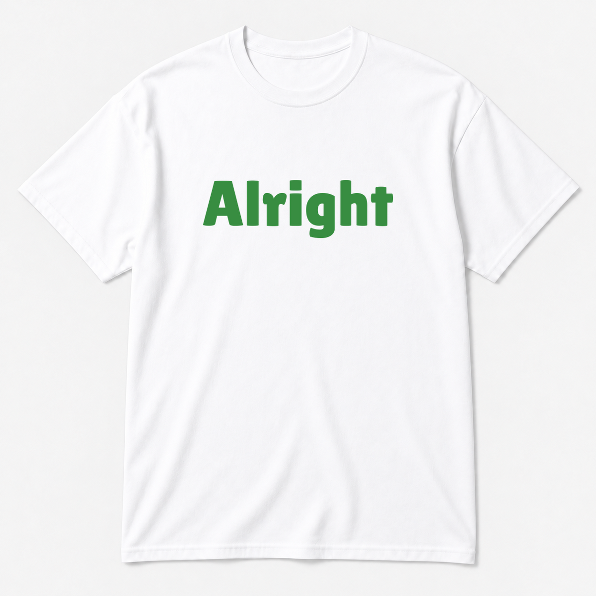Alright T-Shirt in white with green text