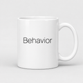 Behavior Mug in white