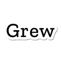 Grew die-cut sticker
